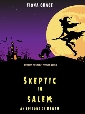 Skeptic in Salem: An Episode of Death - Audiobook